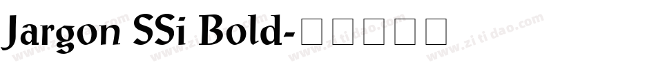 Jargon SSi Bold字体转换